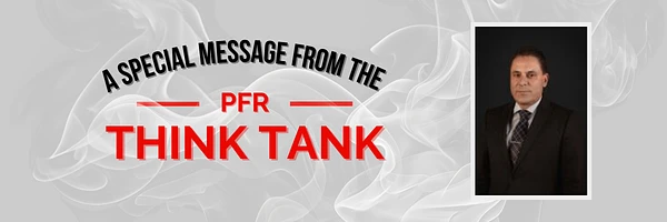 The image features the text "A Special Message From the PFR Think Tank" with a portrait of a man in a suit on the right side, set against a smoky background.